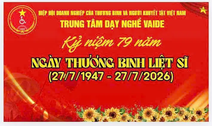 Trung tâm Dạy nghề Vaide tổ chức Kỷ niệm 79 năm ngày thương binh liệt sỹ